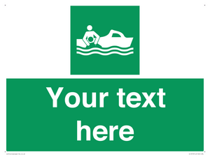 Custom sign safe condition Rescue boat